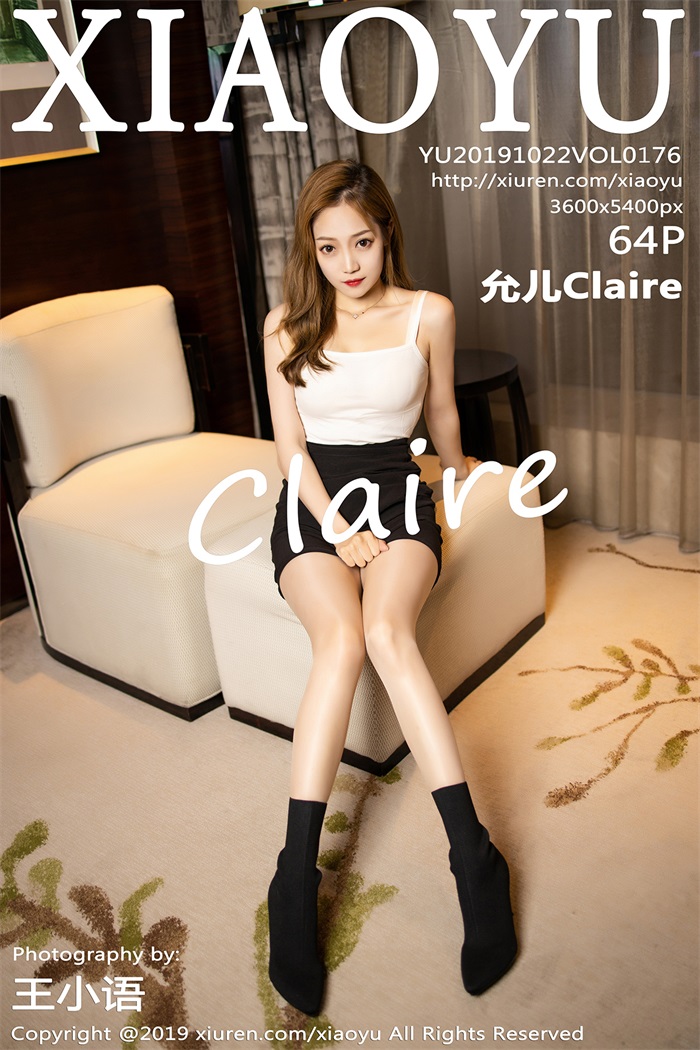 [XIAOYU语画界] 2019.10.22 Vol.176 允儿Claire [64P/301MB]