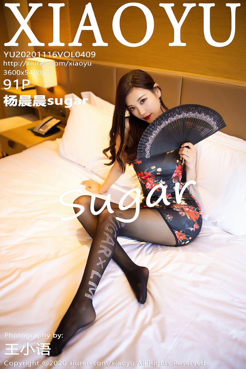 [XIAOYU语画界] 2020.11.16 VOL.409 杨晨晨sugar [92P/896MB]