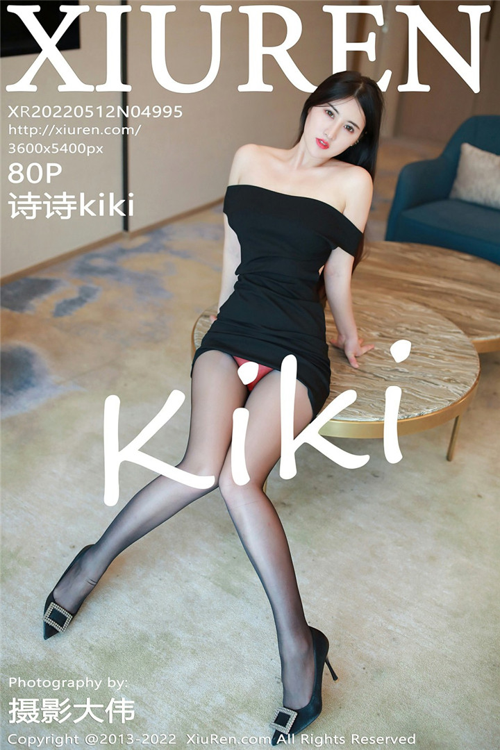 [XiuRen秀人网] 2022.05.12 No.4995 诗诗kiki 性感写真 [80+1P]