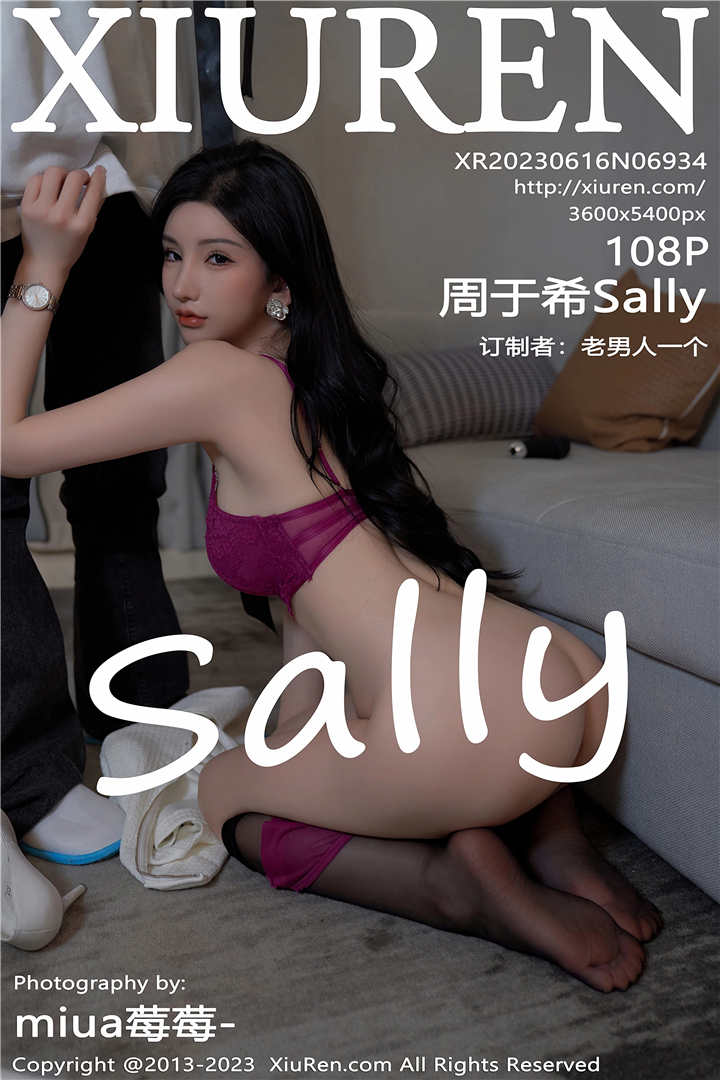 [XiuRen秀人网] 2023.06.16 No.6934 周于希Sally 心愿旅拍写真[108+1P]